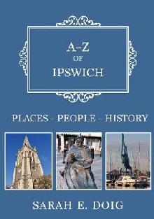 A-Z of Ipswich