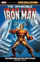 Iron Man Epic Collection: The