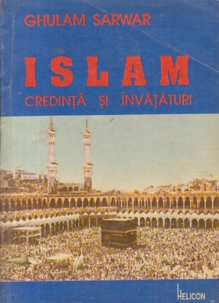 Islam - Credinta si invataturi