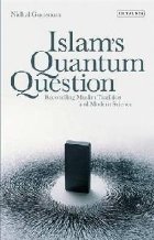 Islam\'s Quantum Question