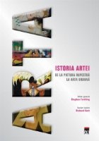 Istoria artei- de la pictura rupestra la arta urbana