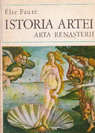 Istoria artei, Volumul al III-lea, Arta Renasterii