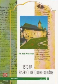 Istoria Bisericii Ortodoxe Romane. Volumul 2