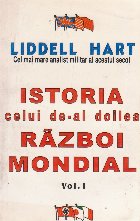 Istoria celui de-al doilea razboi mondial, Volumul I