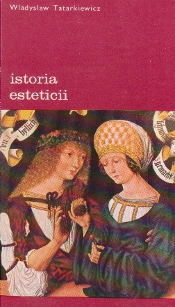 Istoria esteticii, Volumul al II-lea - Estetica medievala