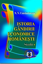 Istoria gândirii economice româneşti. Studii