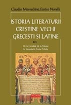 Istoria literaturii crestine vechi grecesti si latine (vol. II/tom. 1: De la Conciliul de la Niceea pina la inceputurile Evului Mediu)