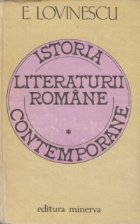 Istoria literaturii romane contemporane, Volumele I, II si III