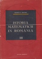 Istoria matematicii romania(vol 1+2+3)