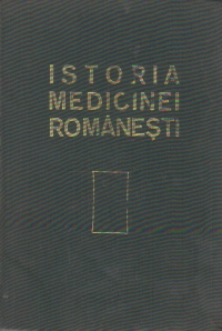 Istoria medicinei romanesti