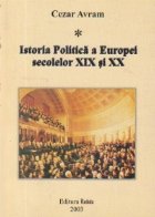 Istoria Politica Europei secolelor XIX