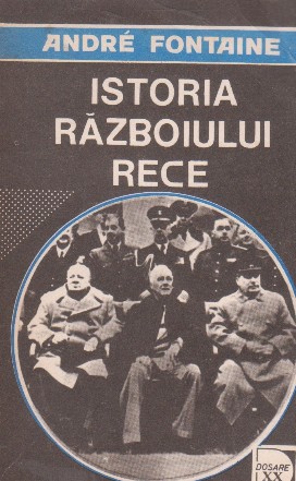 Istoria razboiului rece. De la Revolutia din Octombrie la razboiul din Coreea 1917-1950, Volumul al II-lea