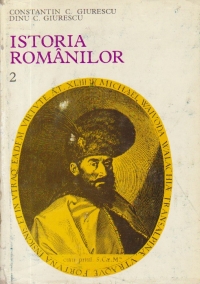 Istoria romanilor, Volumul al II-lea - De la mijlocul secolului al XIV-lea pina la inceputul secolului al XVII-lea