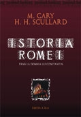 ISTORIA ROMEI pana la domnia lui Constantin - EDITIE CARTONATA