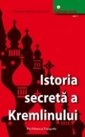 Istoria secreta a Kremlinului vol. I