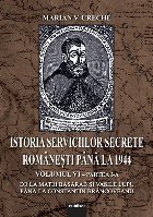 Istoria Serviciilor secrete romanesti pana