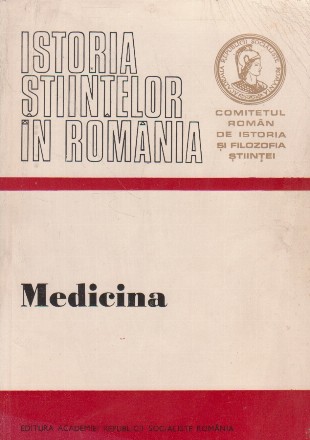 Istoria stiintelor in Romania - Medicina