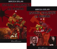 Istoria violentei la romani (vol. I si vol. II)