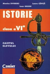 ISTORIE Caietul elevului clasa a VI-a