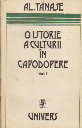 O istorie a culturii in capodopere, Volumul I