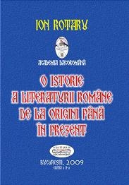 O istorie a literaturii romane de la origini pana in prezent (editia a II-a)