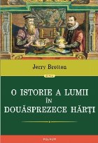 istorie lumii în douăsprezece hărți