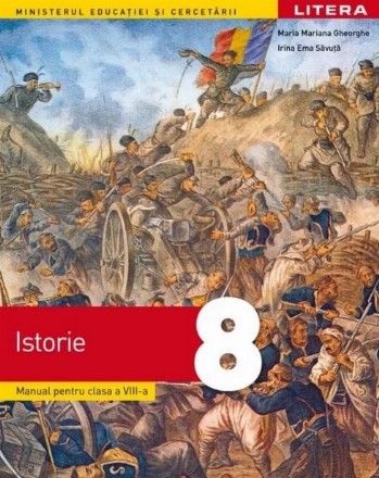 Istorie. Manual pentru clasa a VIII-a