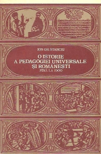 O istorie a pedagogiei universale si romanesti pina la 1900