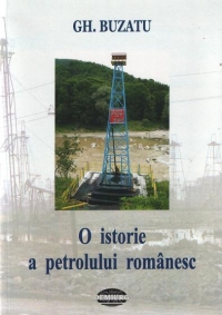 O istorie a petrolului romanesc