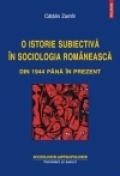 O istorie subiectiva in sociologia romaneasca din 1944 pana in prezent