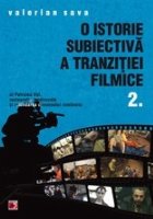 O ISTORIE SUBIECTIVA A TRANZITIEI FILMICE. AL PATRULEA VAL, RESTAURATIA MEDIOCRATA SI REFONDAREA CINEMAULUI RO