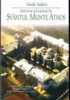 ISTORIE SI TAINA LA SFANTUL MUNTE ATHOS