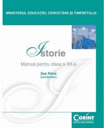 Istorie / Zoe Petre - Manual pentru clasa a XII-a