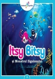 Itsy Bitsy si Monstrul Zigalonului