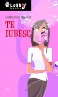 Te iubesc