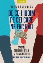 De ce-i iubim pe cei care ne fac rau