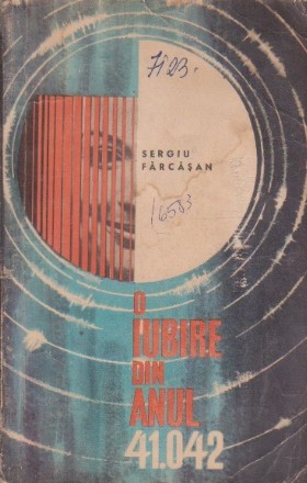 O iubire din anul 41.042 (Editie 1966)