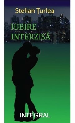 Iubire interzisă : roman