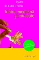 Iubire, medicina si miracole