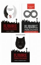 Iubire periculoasa: Obsesie / Cercul vietii / Dusmani de sange (3 volume)