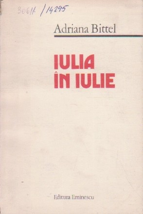 Iulia in Iulie