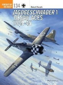 Jagdgeschwader 1 `Oesau' Aces 1939-45