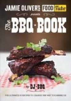 Jamie's Food Tube: The BBQ Book