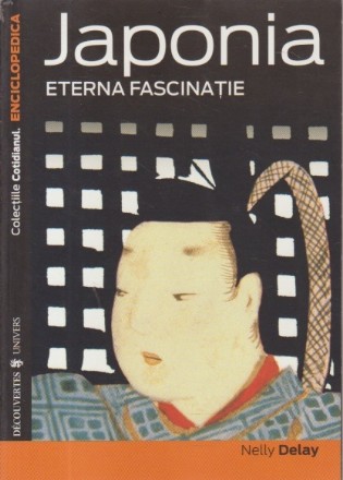 Japonia - Eterna fascinatie