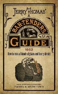 Jerry Thomas' Bartenders Guide