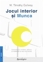 Jocul interior si Munca