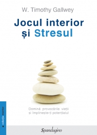 Jocul interior si Stresul