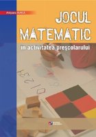 Jocul matematic in activitatea prescolarului