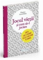 Jocul vietii cum jucam