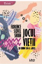 Jocul vietii cum joci